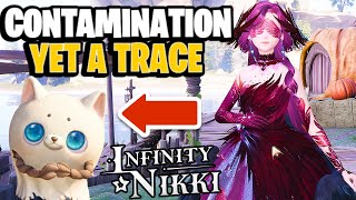 Contamination, Yet a Trace [Complete Guide] | Infinity Nikki