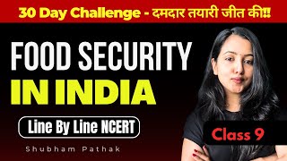 Class 9 FOOD SECUIRTY IN INDIA FULL CHAPTER | Class 9 SST | Shubham Pathak #foodsecurity  #sst