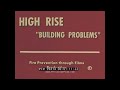 1970s FIRE DEPARTMENT TRAINING FILM  "HIGH RISE BUILDING PROBLEMS" SKYSCRAPER FIRES   99414