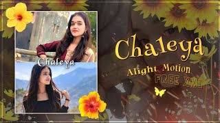 Chaleya || Ae Inspired XML Preset || New Alight Motion XML Preset 2026 By #techprinceeditor #xml