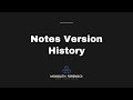 Monolith Case & Evidence Notes Version History