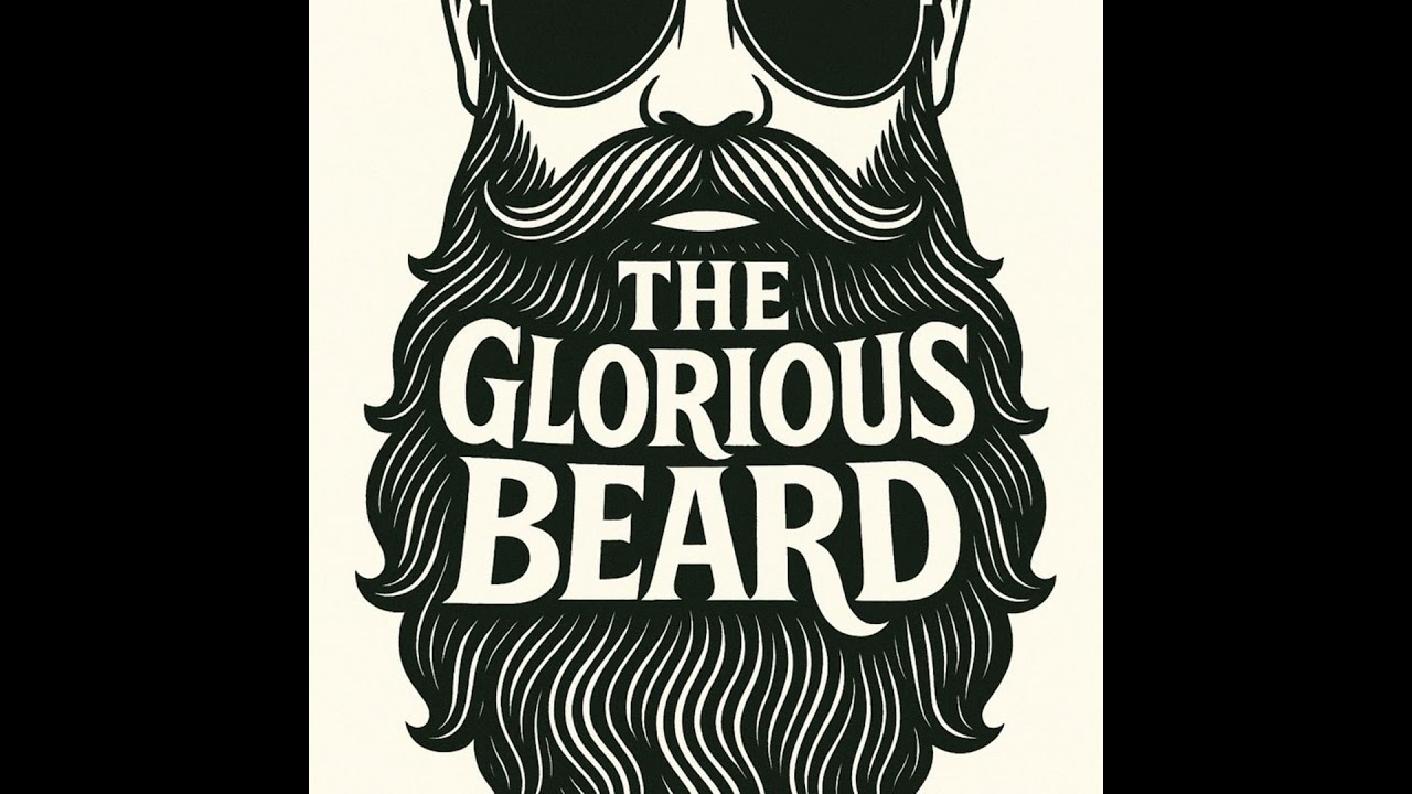 The Glorious beard of Joel Strasser - The Glorious Beard podcast