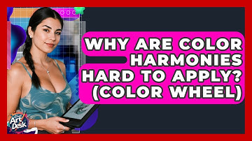 Why Are Color Harmonies Hard To Apply? (Color Wheel) - The Virtual Art Desk