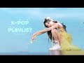 Kpop playlist most popular songs