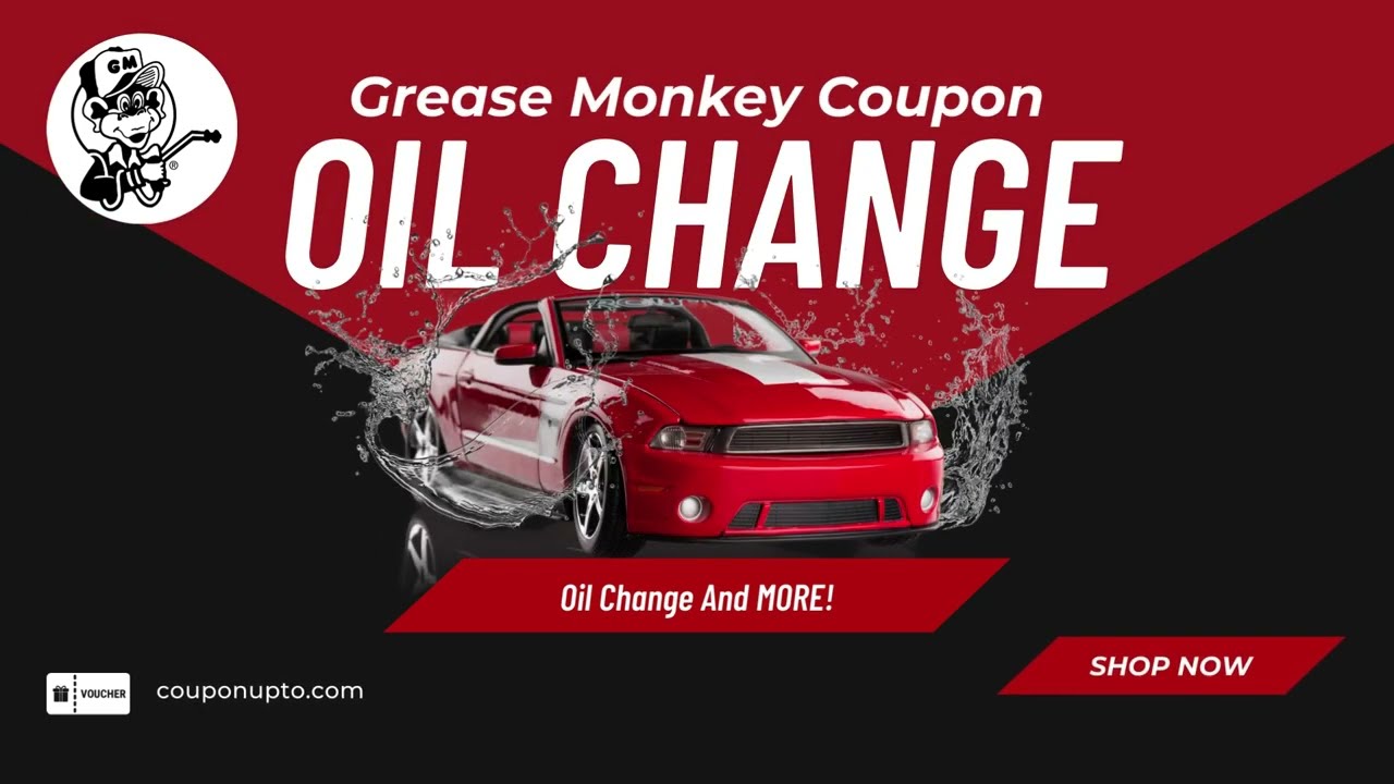 BEST Grease Monkey Coupon Oil Change on Couponupto!