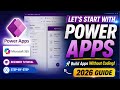 Let's Start with Power Apps in Microsoft 365 | Beginner Tutorial 2026