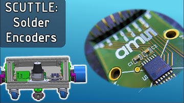 SCUTTLE Robot - Unbox, solder, mount encoder pcb to bracket