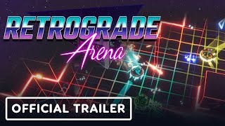 Retrograde Arena - Official Launch Trailer | Summer of Gaming 2021