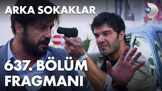 Arka Sokaklar 637  Fragmanı - Yavuz'u kim vurdu¿ / 17  SEZON Resimi