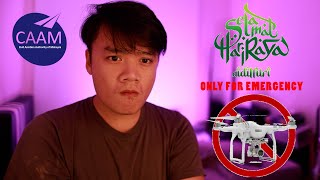 Caam Is On Raya Holiday? 44 Days To Apply Drone Permit???