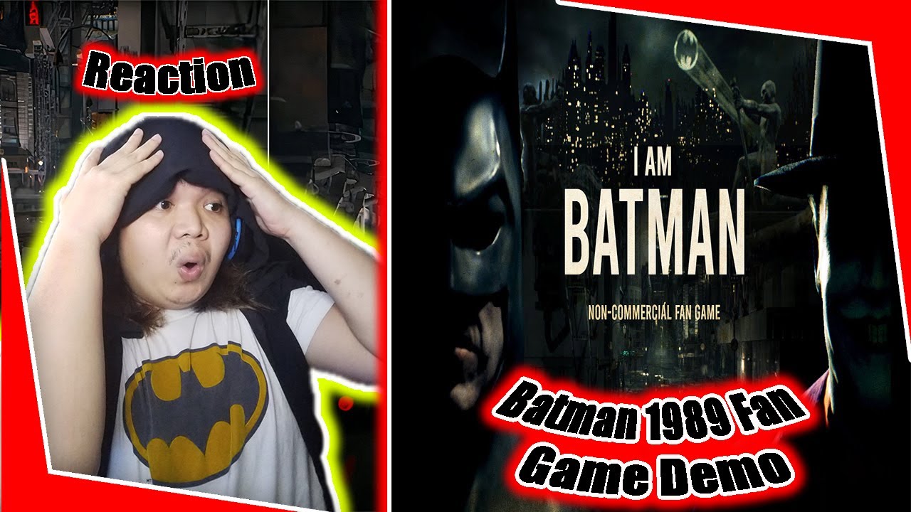 I Am Batman | Batman 1989 Fan Game Demo - Reaction!