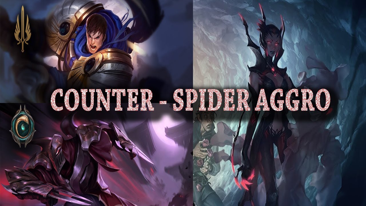 How to play Demacia Deck | Counter SPIDER AGRO DECK deck | Legends of Runeterra Deck
