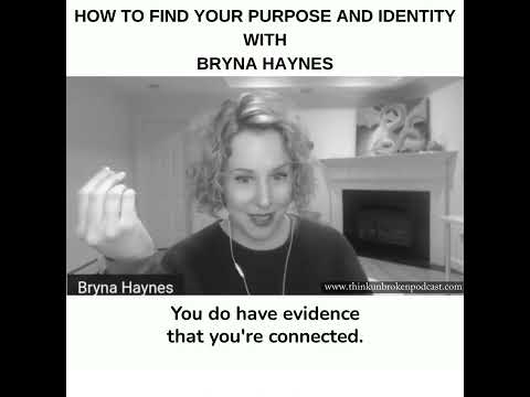 How to find your purpose and identity with Bryna Haynes | Trauma Healing Coach How to find your purpose and identity with Bryna Haynes | Trauma Healing Coach
