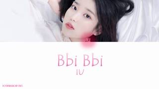 IU(아이유) _ BBIBBI(삐삐) Colour Coded Lyrics(HAN|ROM|ENG)