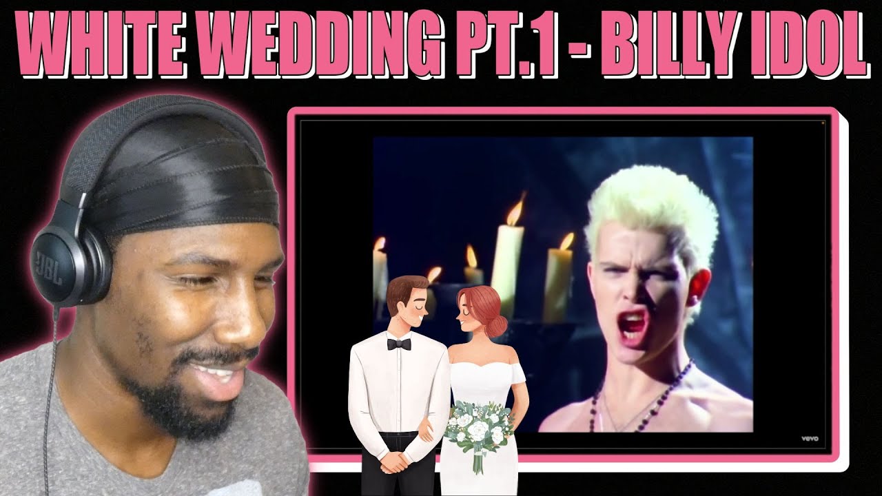 White Wedding Pt.1 - Billy Idol (Reaction)
