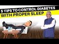 Must know importance of sleep in controlling diabetes  dr v mohan