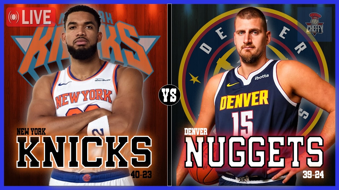 New York Knicks VS Denver Nuggets LIVE Play-By-Play | Pre and Post Game Coverage!