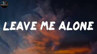 Leave Me Alone - Reneé Rapp (Lyrics)