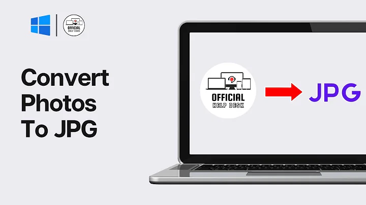 How To Convert Photos To JPG In Windows - Full Guide