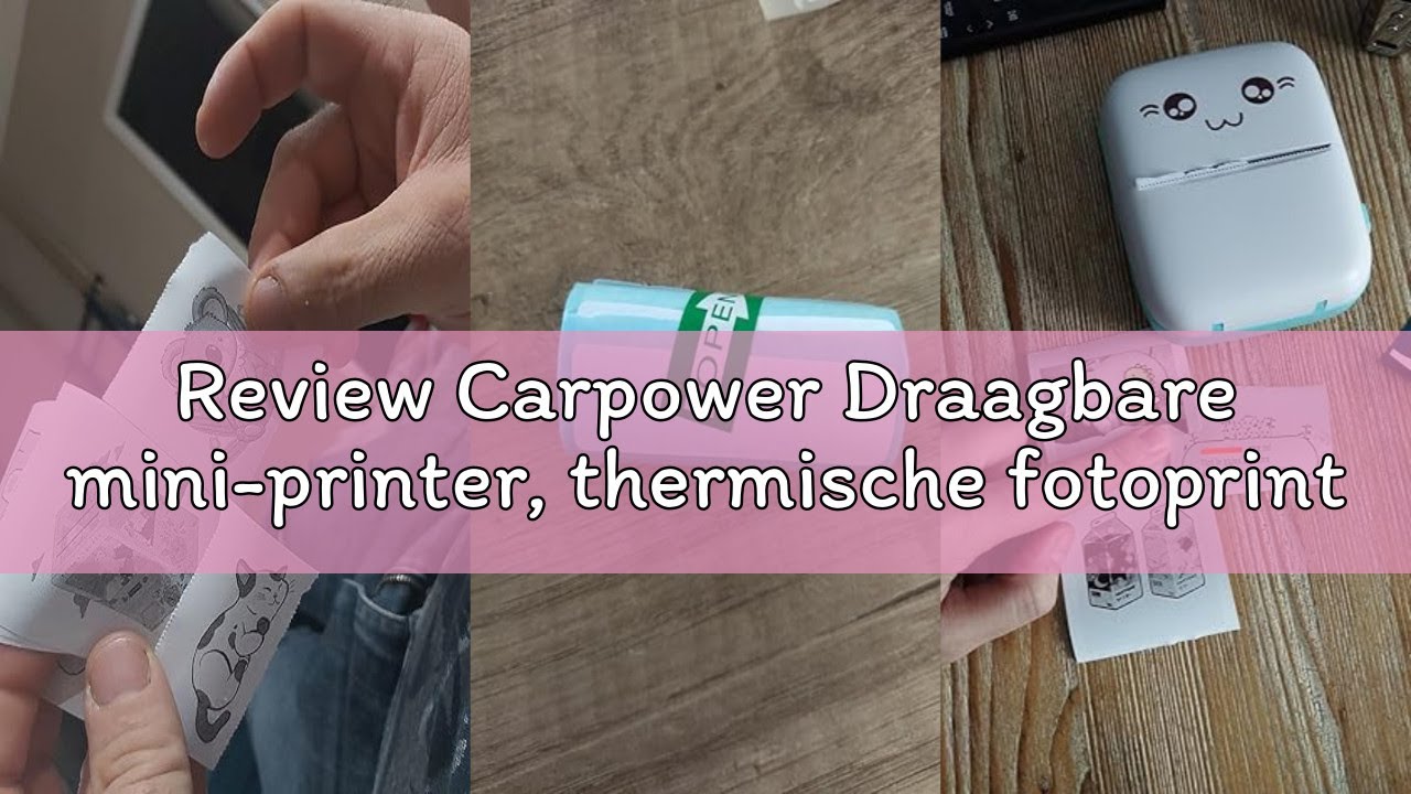 Review Carpower Draagbare mini-printer, thermische fotoprinter zonder inkt, met 13 rollen papier, in