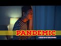 Pandemic