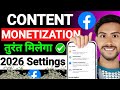 Content Monetization New Update 2026😍 Facebook Monetize kaise kare 🥰 Content Monetizationकैसे मिलेगा