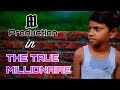 The true millionaire  short film