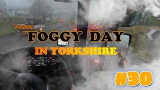 POV DRIVE FOGGY DAY IN YORKSHIRE SCANIA R 450 TRUCK DRIVER UK #30 4K ASMR