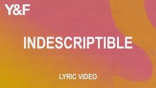 Indescriptible (Official Lyric Video) — Hillsong Young & Free chords