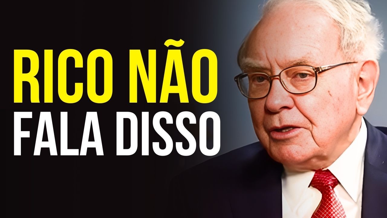 5 SEGREDOS FINANCEIROS QUE VOCÊ DEVE MANTER EM SILÊNCIO - Warren Buffett