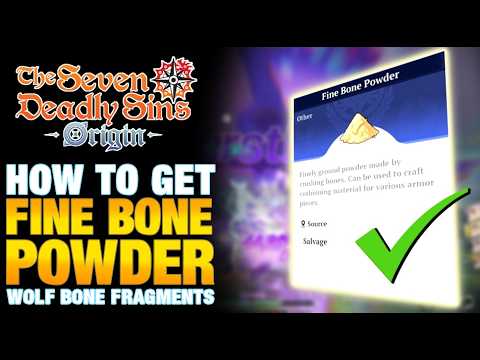 How To Get Fine Bone Powder (Wolf Bone Fragments) | Seven Deadly Sins: Origin #sevendeadlysinsorigin