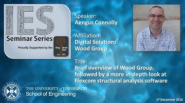 Wood Group & Flexcom Structural Analysis Software - Aengus Connolly