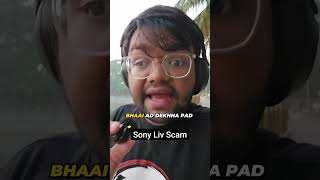 sony liv ad-free scam