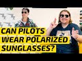 Polarized vs Non-Polarized Sunglasses: The Impact on Pilot Safety and Outdoor Activities