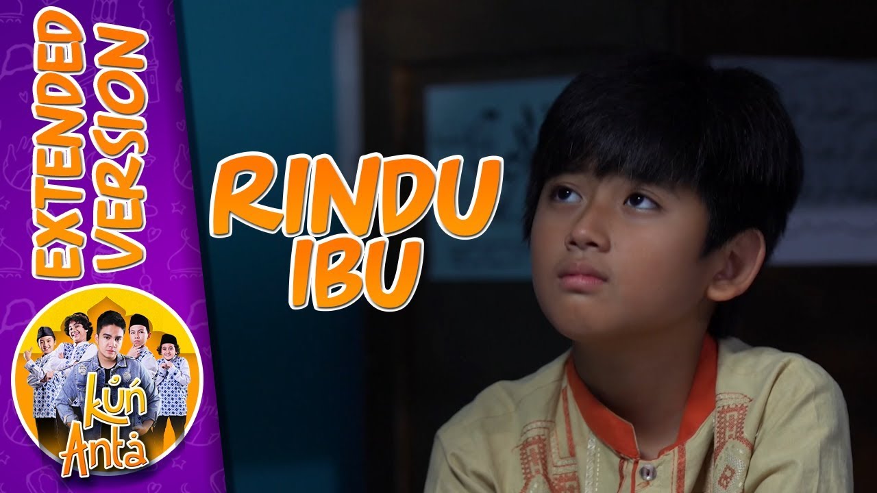 Banjir Air Mata Dodot Kangen Ibu & Bapaknya - Kun Anta PART 1