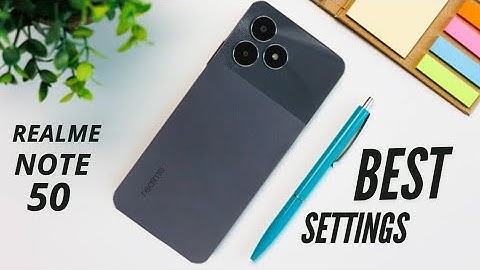 Realme Note 50 Best Settings | Tips and Tricks |
