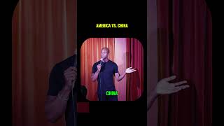 America vs. China #comedy #standupcomedy #america #china #funny
