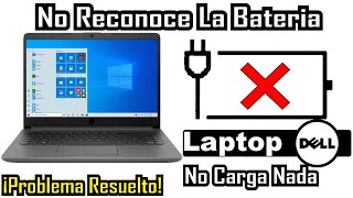 Laptop DELL No carga La Batería❌ ¿Cuál Puede ser El Problema❓ Laptop Conectada Pero Sin Cargarse,