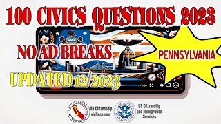 100 Civics Questions for US Citizenship Test | Pennsylvania Version | New 2023 Update