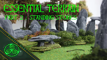 The ESSENTIAL Wargames Terrain Guide - Get Ready for GAMENIGHT!  Part 2: Standing Stones