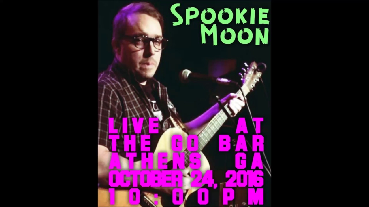 Spookie Moon - LIVE at the Go Bar - Athens GA - Oct 24, 2016