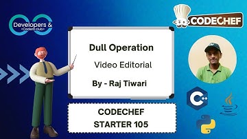 Dull Operation | CodeChef Starters 105 | CodeChef | DCC NIT-A