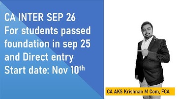 CA inter Sep 26 regular batch going to start from Nov 10 2025