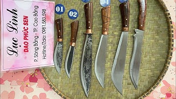 Dao mèo Phúc Sen, dao đi rừng từ nhíp xe và thép trắng không gỉ | Liên hệ: 0981.583.598