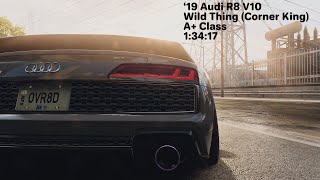 Wild Thing 1:34:17 | A+ Class - Audi R8 V10 | NFS Unbound Vol.7