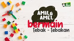 Amil & Amel - Bermain Tebak-tebakan bersama BUYA - Ustadz Adi Hidayat