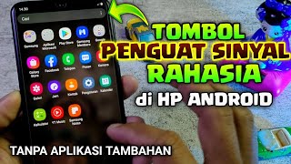 Cara Aktifkan Tombol Penguat Sinyal di semua  HP Android screenshot 2