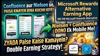 Nielsen More & Confluence Se Paise Kaise Kamaye? + Microsoft Rewards Gift Card Sell At Highest Rate!