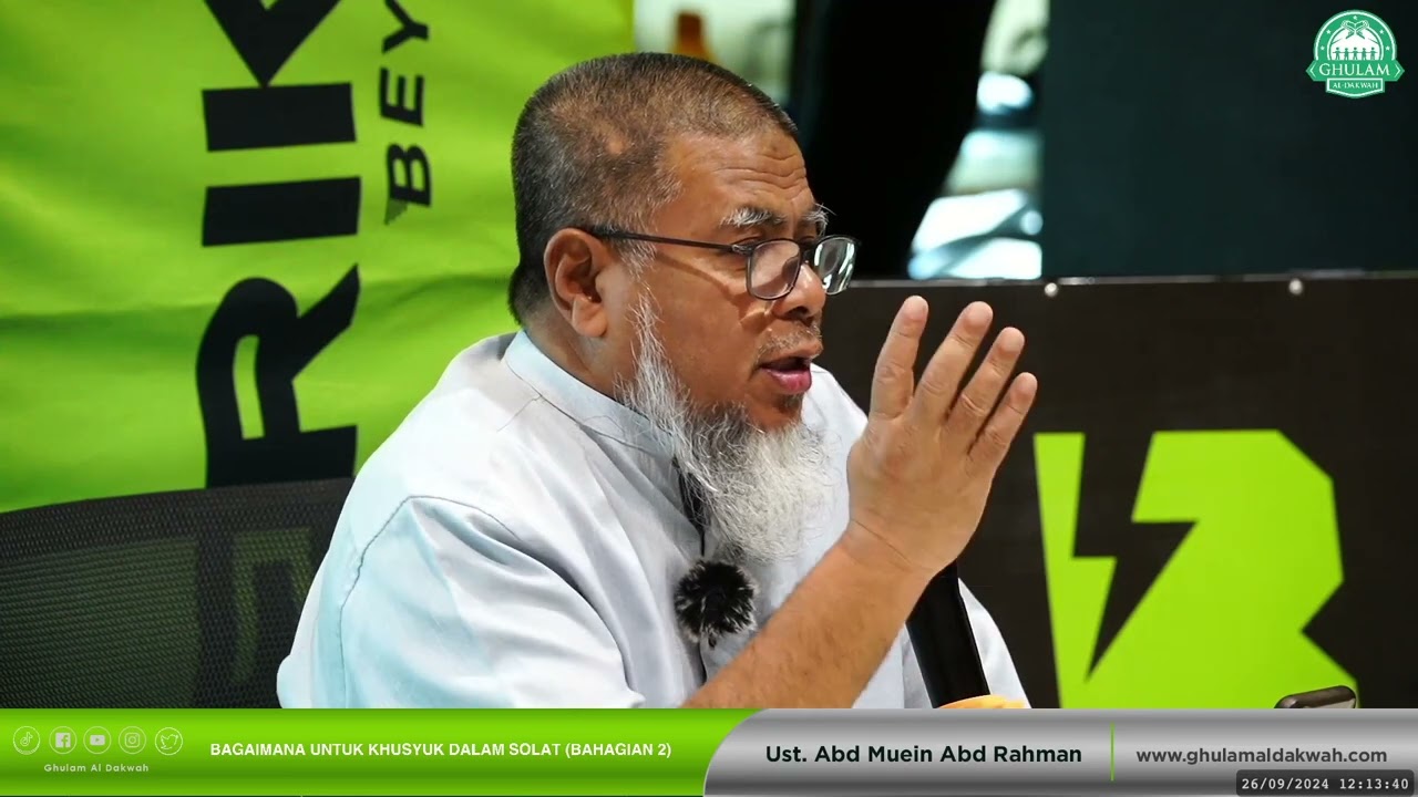 Bagaimana Untuk Khusyuk Dalam Solat (pt. 2) Rakaman Penuh Kuliah Bulanan Bateriku.com || 26 Sep 2024