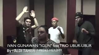 Ivan gunawan feat trio ubur-ubur 